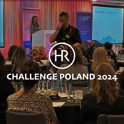 Podsumowanie Wydarzenia HR Challenge Polska 2024: Dwa dni inspiracji i wymiany doświadczeń