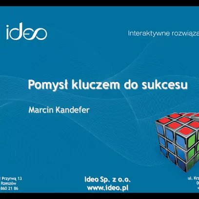 Pomysł kluczem do sukcesu