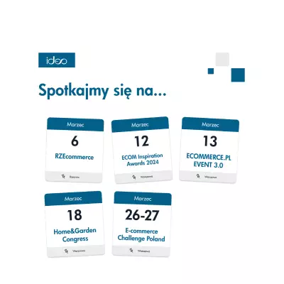 Eventy e-commerce – gdzie spotkasz nas w marcu?