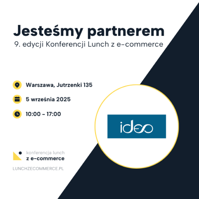 Ideo Software partnerem 9. edycji Konferencji Lunch z e-commerce