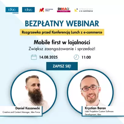 Mobile first w lojalności. Bezpłatny webinar już 14 sierpnia