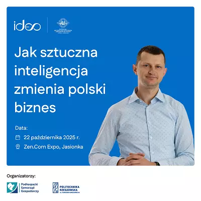 Ideo na konferencji „Jak sztuczna inteligencja zmienia polski biznes”