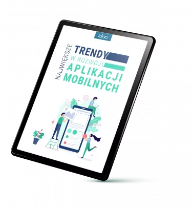 Największe trendy w rozwoju aplikacji mobilnych w 2024 roku